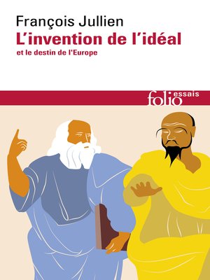 cover image of L'invention de l'idéal et le destin de l'Europe